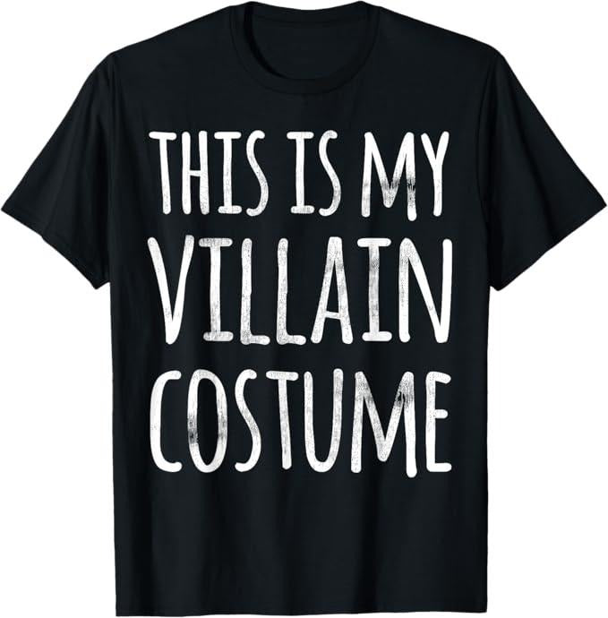 Funny Thanksgiving Shirts, Funny Lazy Halloween, THIS IS MY VILLAIN COSTUME T-Shirt - Menswear Top