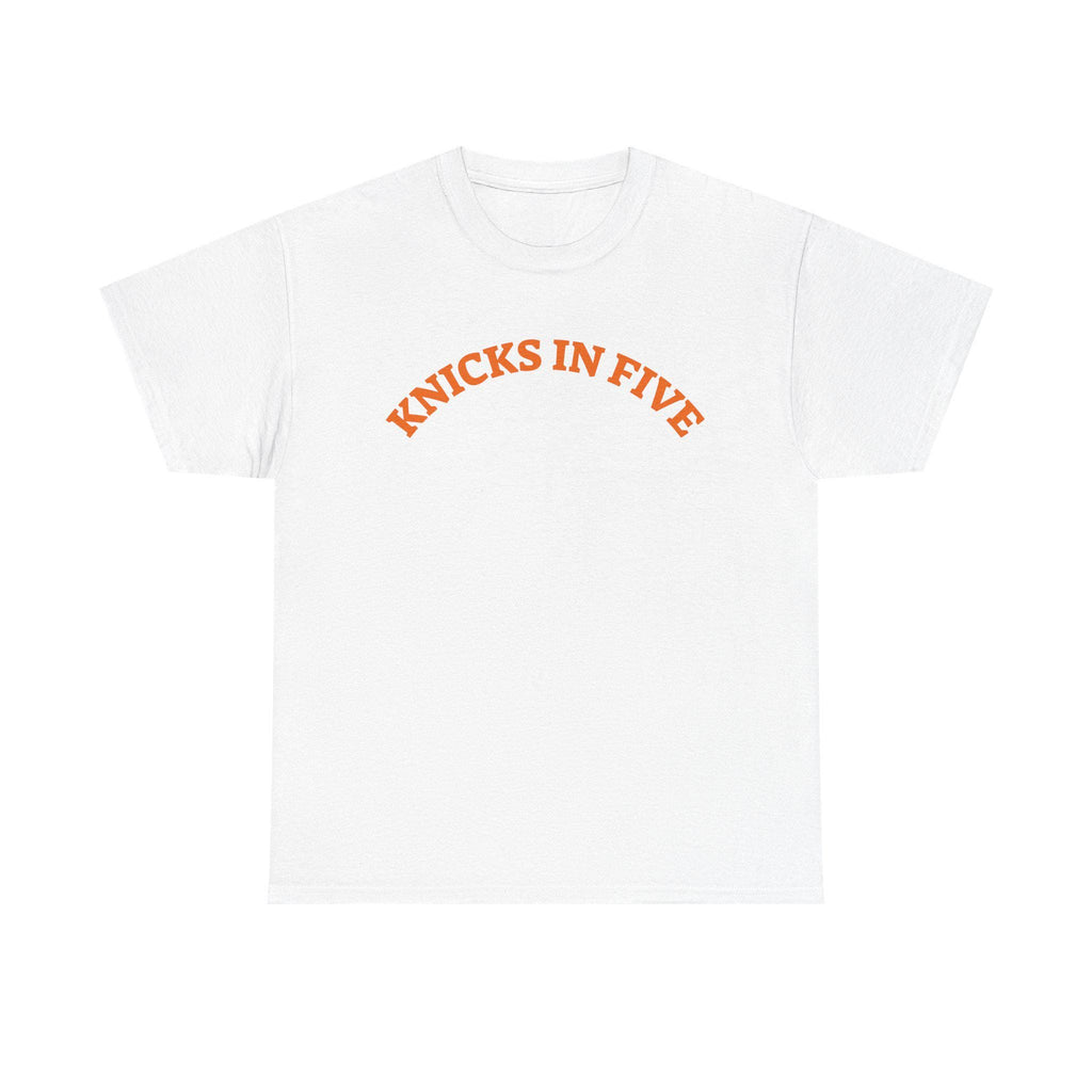 Knicks Five Basketball Fan Tee York Knicks Slogan Unisex T-shirt, Sweatshirt, Hoodie (1)