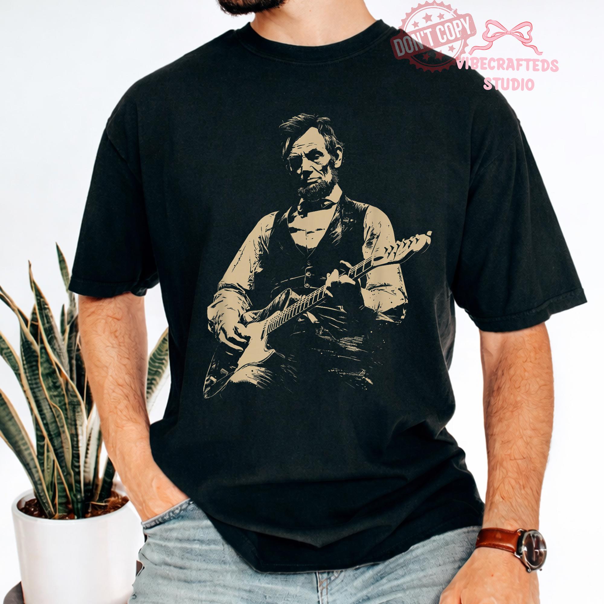 President Abraham Lincoln Playing Guitar Abe Lincoln Comfort Colors History Music Lover Vintage Political Humor Tee (2)