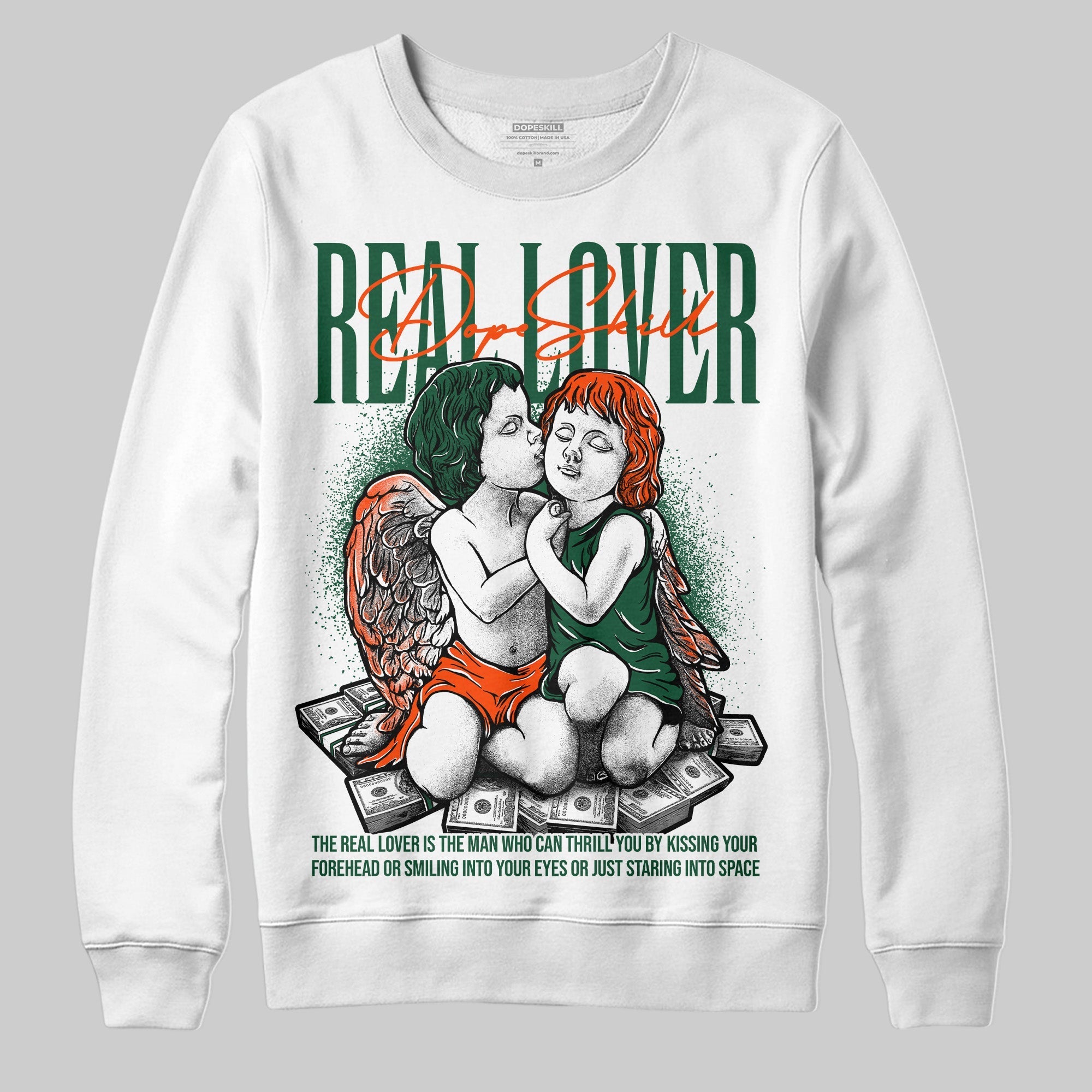 Dunk Low Team Dark Green Orange DopeSkill Sweatshirt Real Lover Graphic