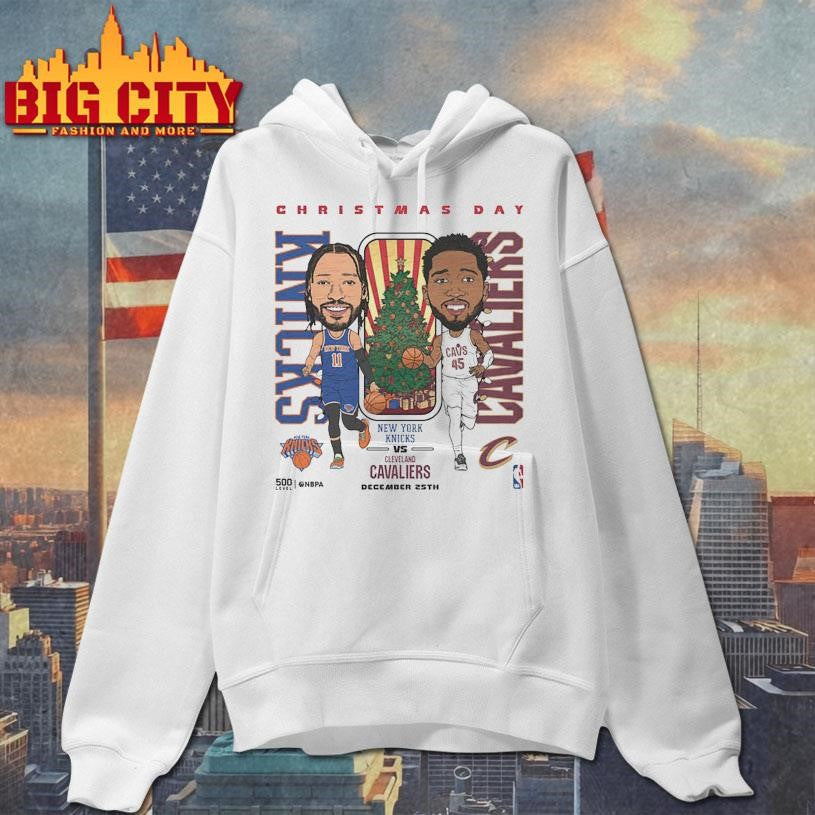 2025 NBA Christmas Day Match Up Knicks Vs. Cavaliers Shirt
