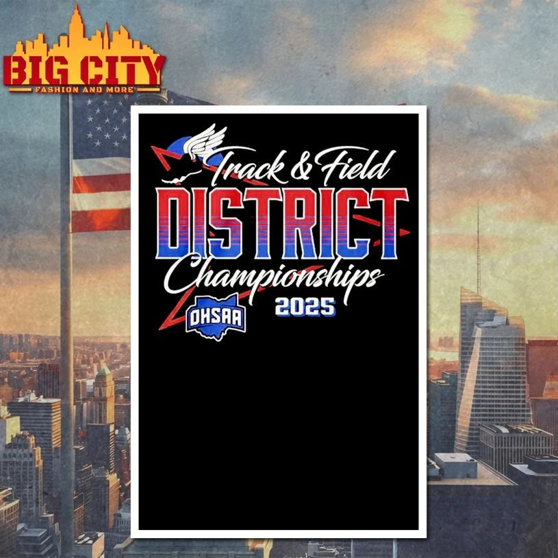 2025 Ohsaa Track And Field Districts shirt