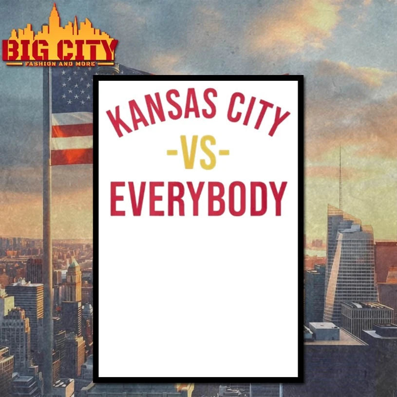 2026 Kansas City Vs Everybody shirt