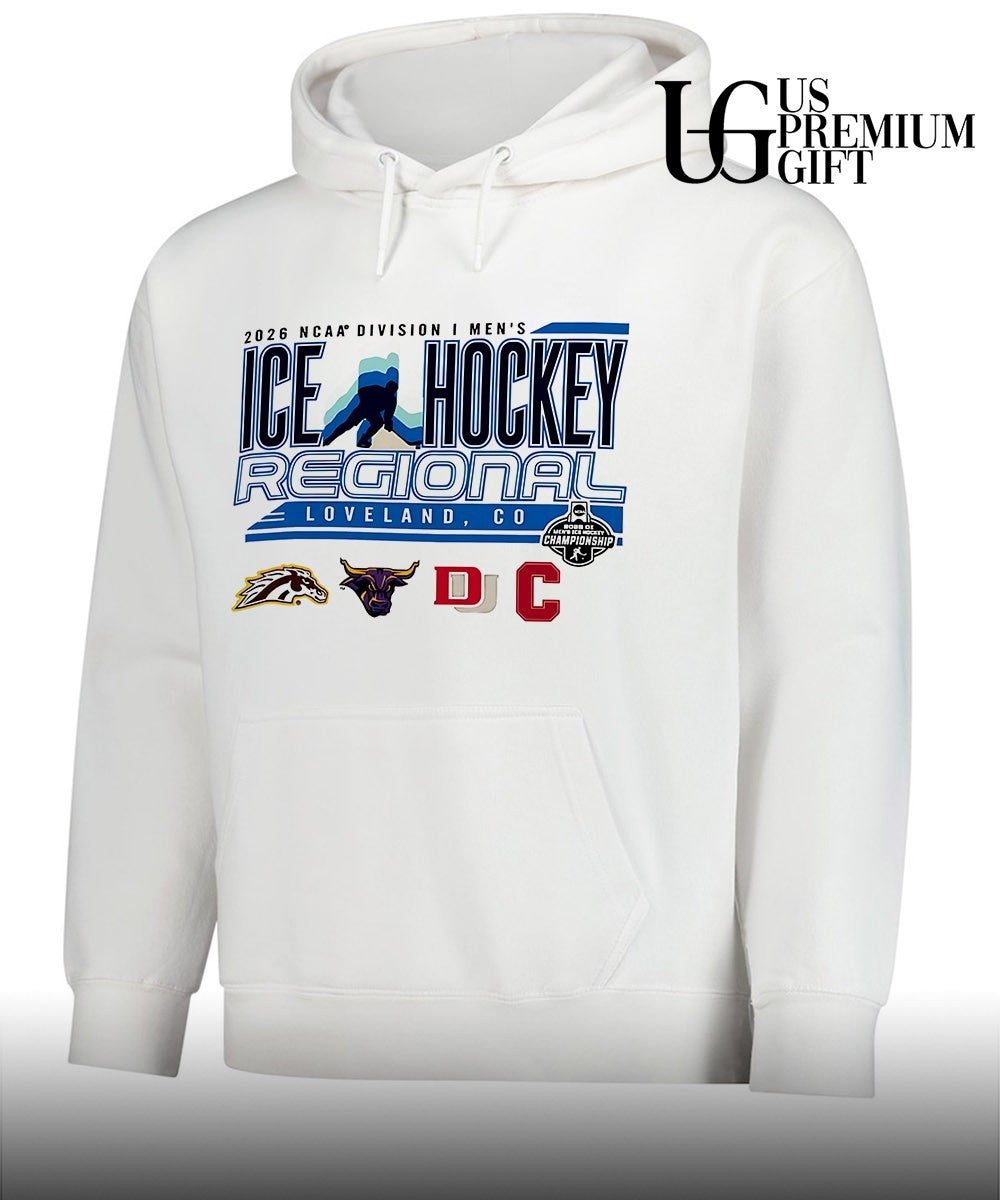 2026 NCAA Division I Men’s Ice Hockey Regional Loveland Colorado shirt