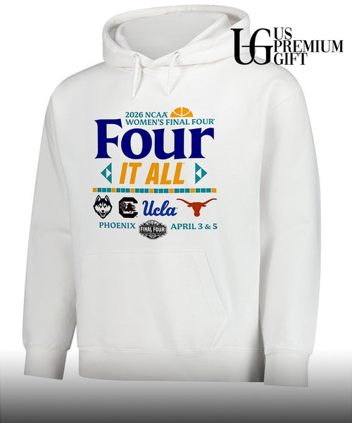 2026 NCAA Women’s Final Four Four It All Phoenix Arizona 2026 shirt