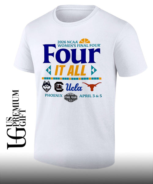 2026 NCAA Women’s Final Four Four It All Phoenix Arizona 2026 shirt