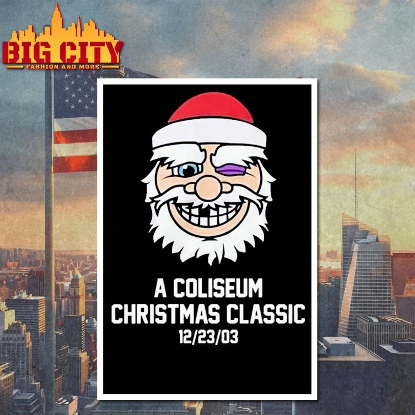 2026 Santa A Coliseum Christmas Classic 12 23 03 Shirt
