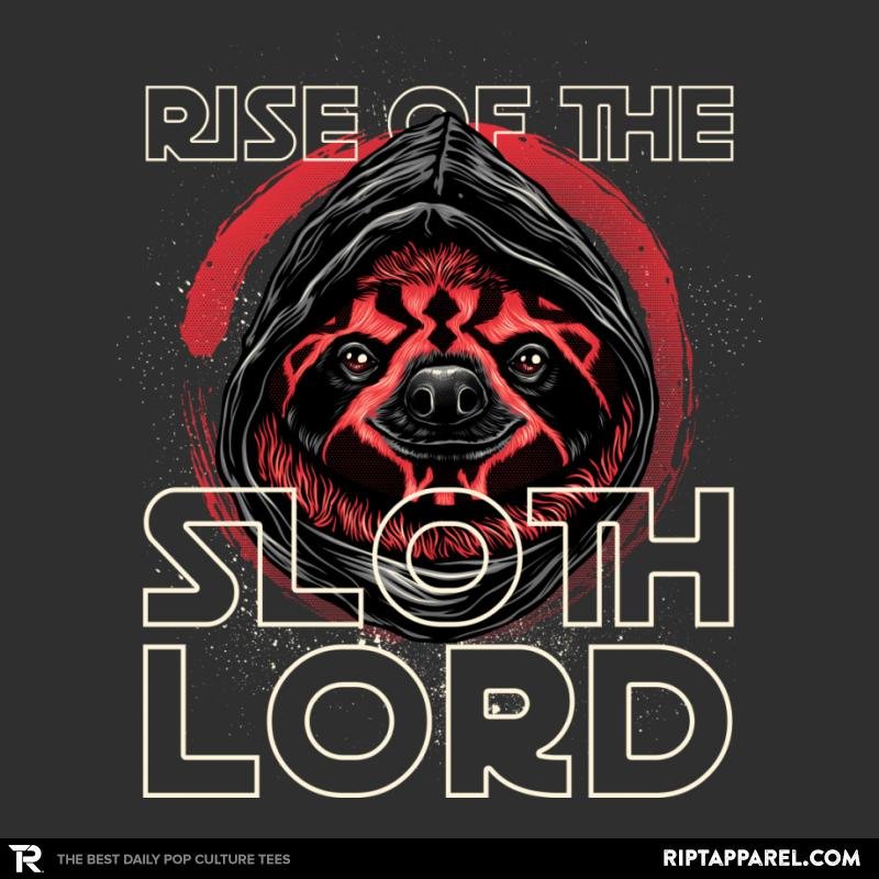 Rise of the Sloth Lord