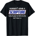 Hungry Grab A Scripture Funny Christian God Jesus Men Women T-Shirt