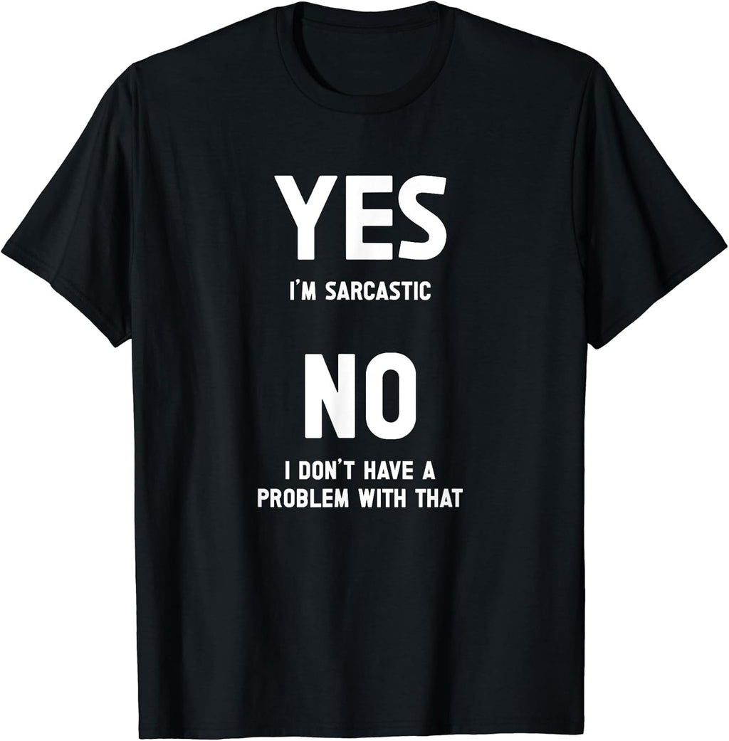 Funny Quotes and Sarcastic Sayings Apparel