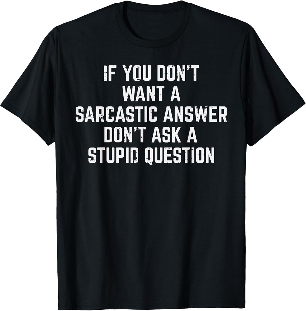 Funny Sayings Shirts For Men Women Kids Gifts