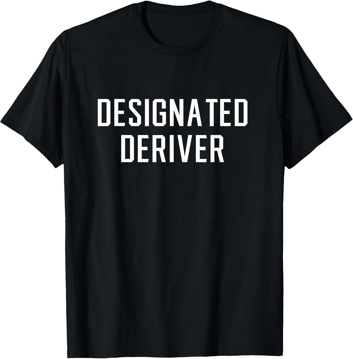 Funny Calculus Math TShirt: Designated Deriver