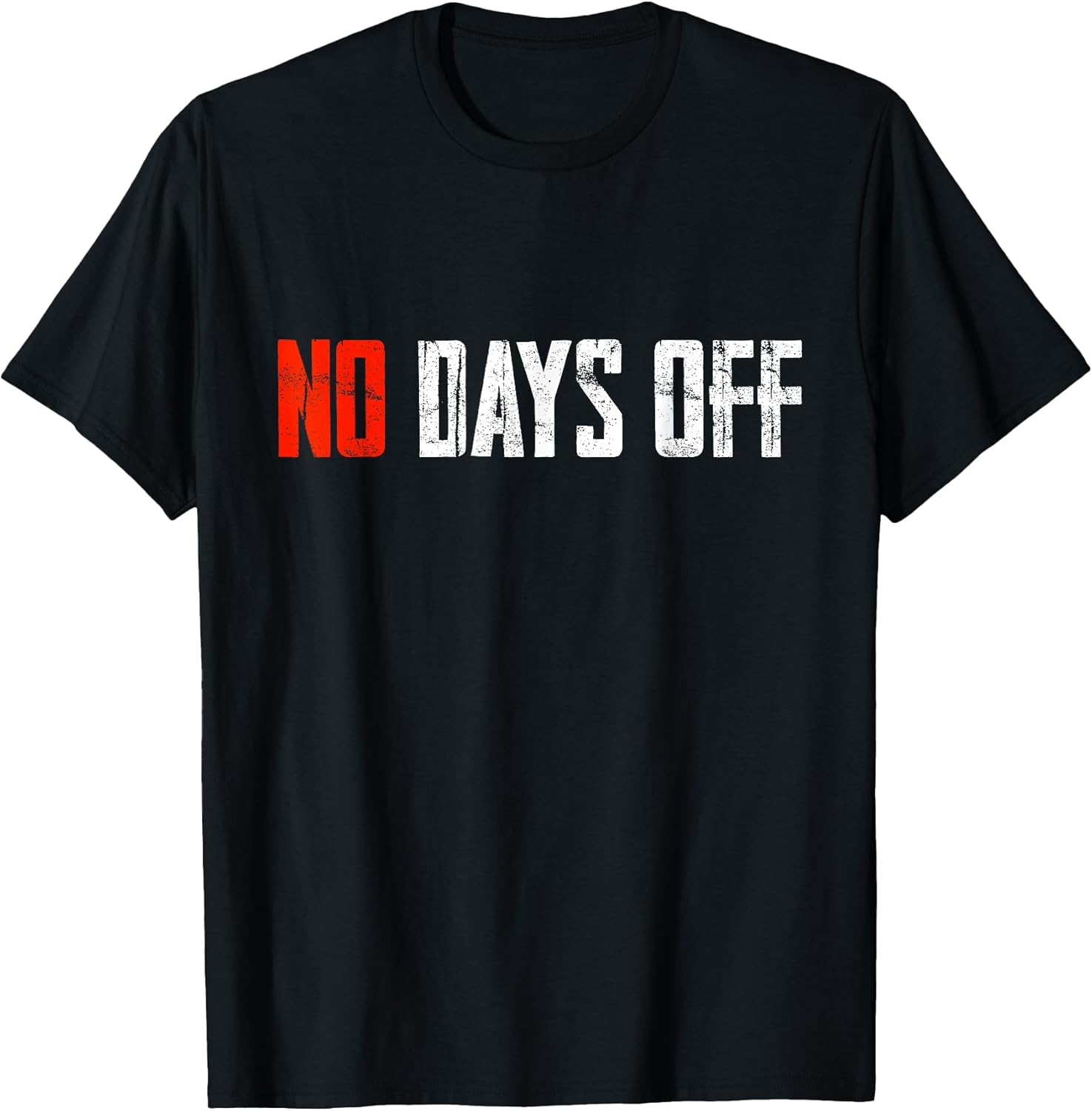No Days Off Motivation and Discipline
