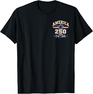 250 Years American 250th Anniversary 1776 4th July 2 Sided T-Shirt