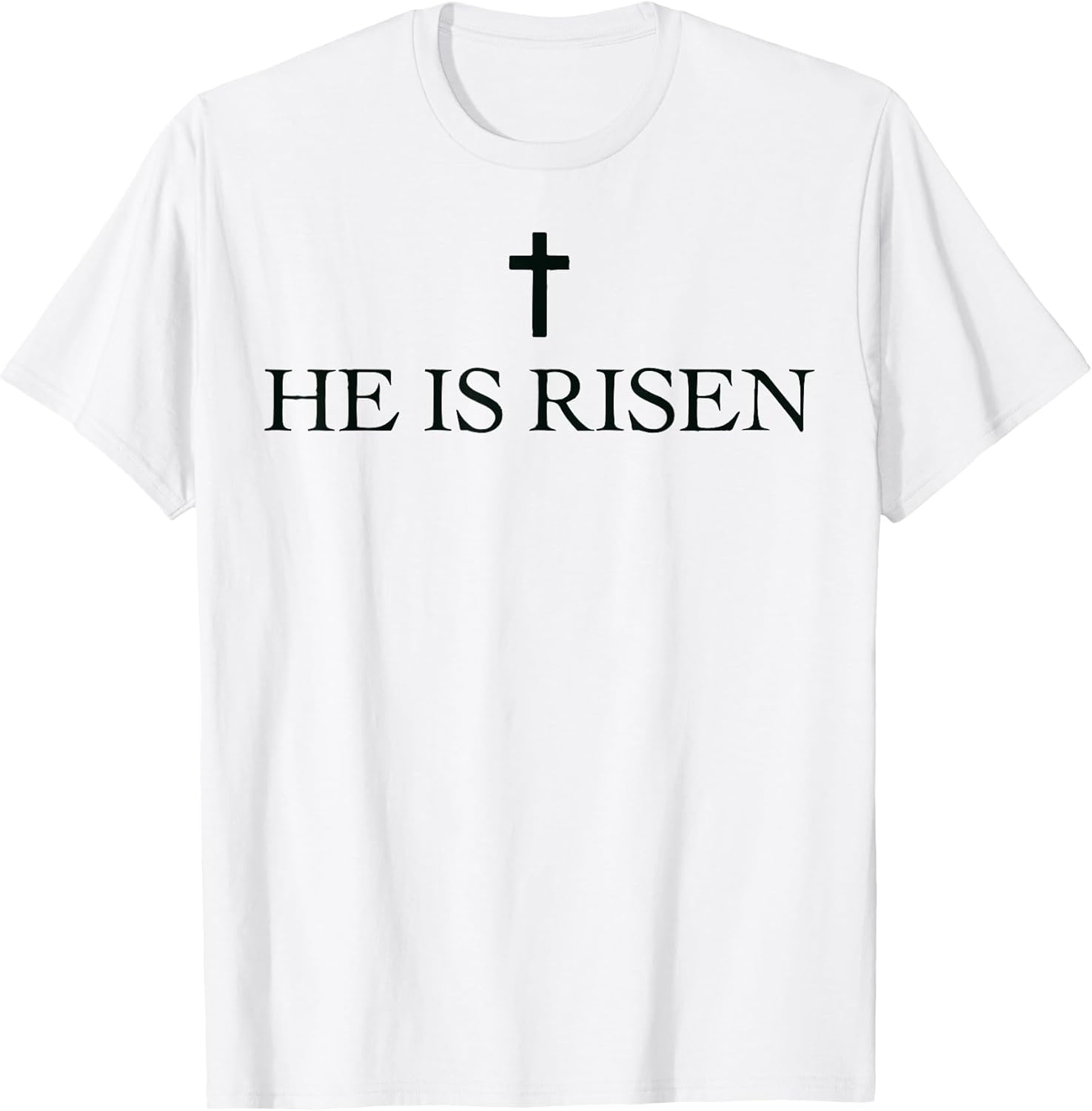 Easter Jesus Christian He is Risen t -shir t