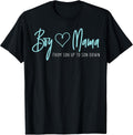 Boy Mama from Son up to Son Down - Mother Mom T-Shirt