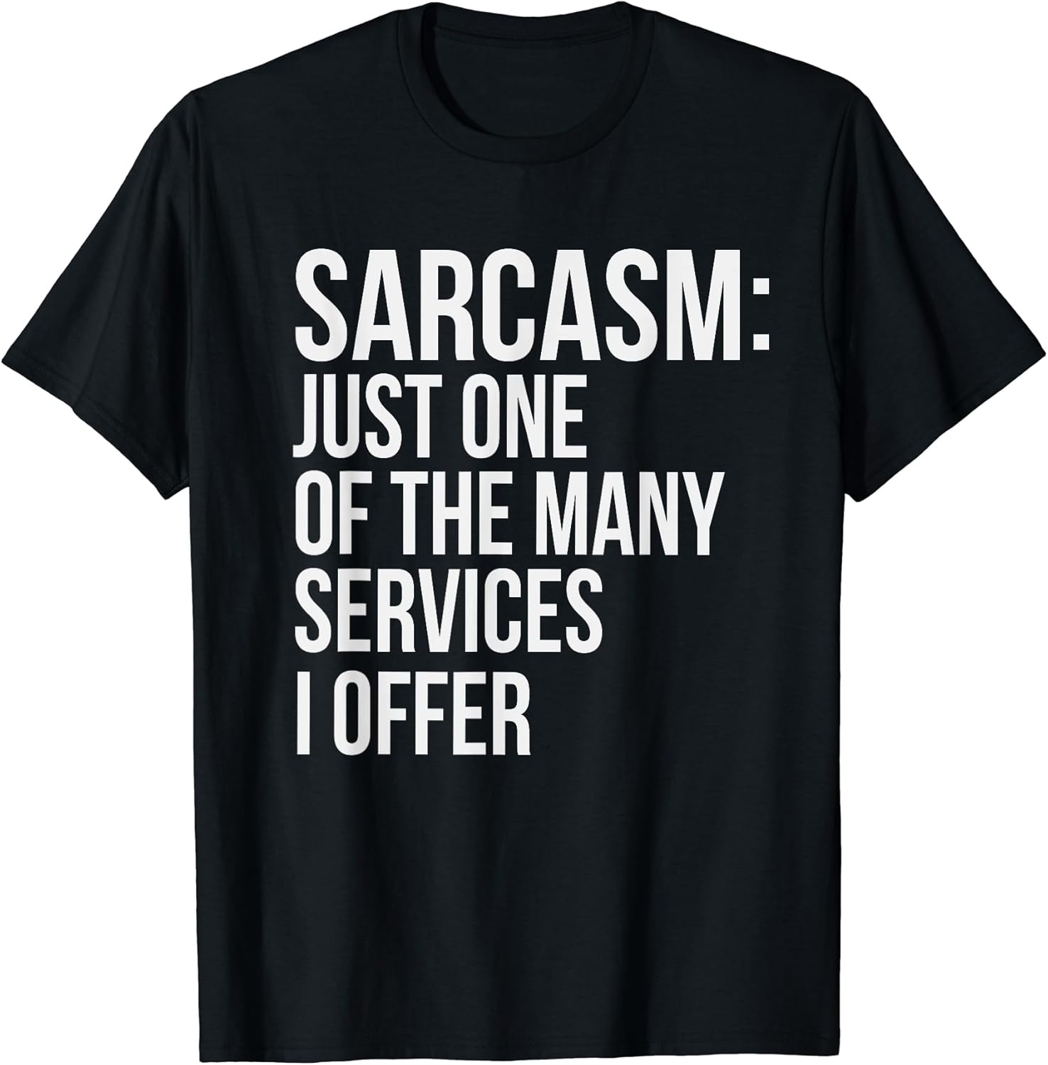 Sarcasm Funny Shirts