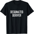 Funny Calculus Math TShirt: Designated Deriver Tee T-Shirt