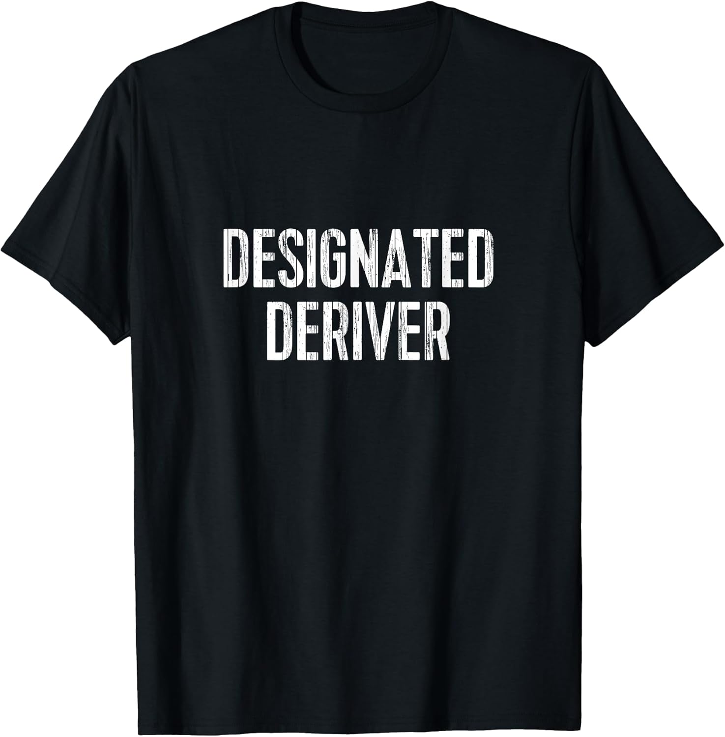 Funny Calculus Math TShirt: Designated Deriver Tee T-Shirt