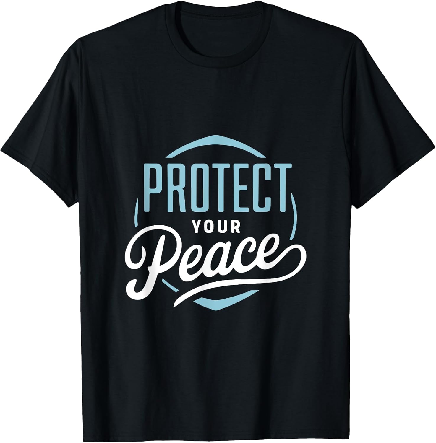 Protect Your Peace
