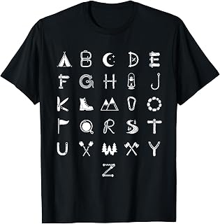 Camping Alphabet Go Outdoor Hiking Nature Lover Happy Camper T-Shirt
