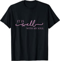 Women's It Is Well With My Soul Pink