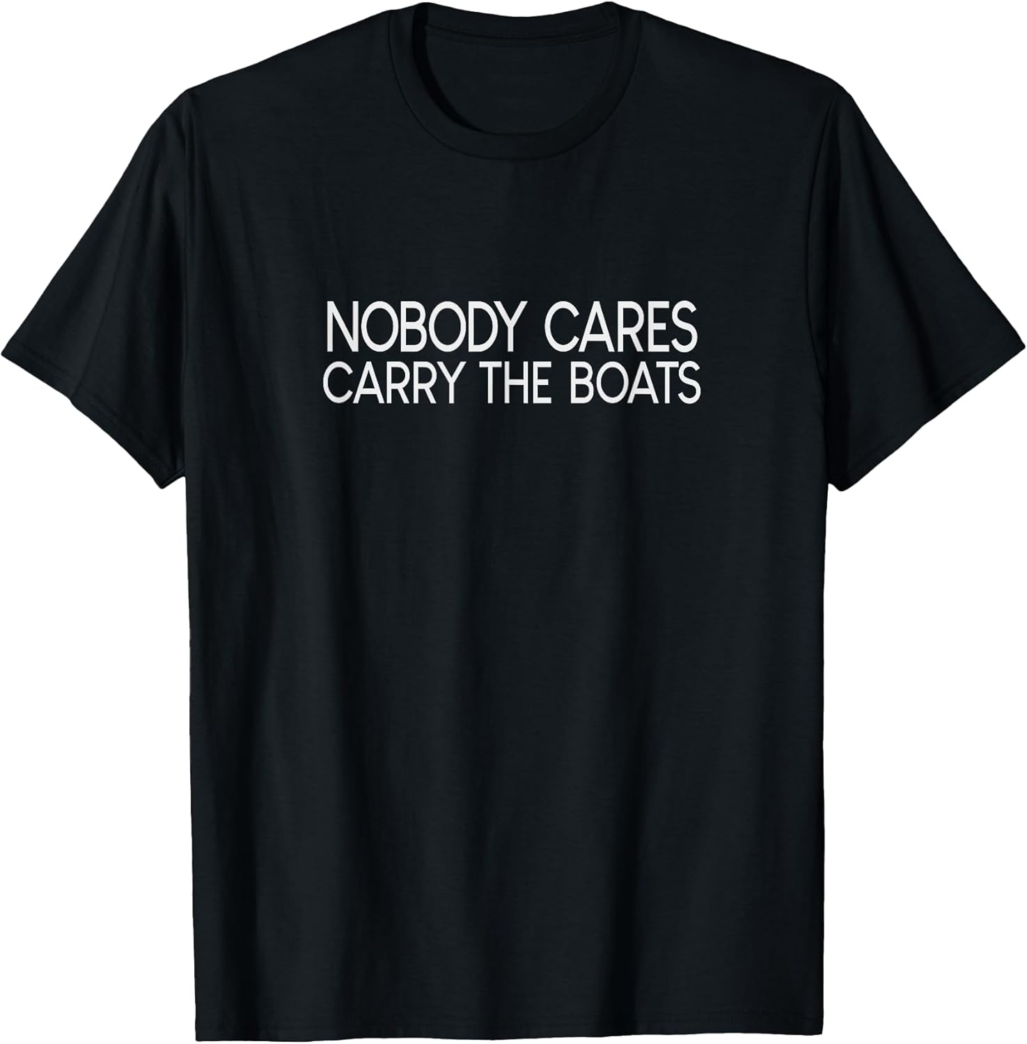 Nobody Cares Do More Novelty Merch