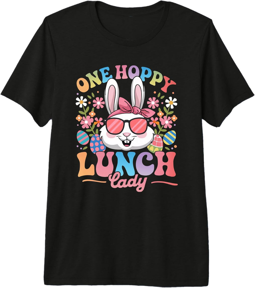 Easter Day 2026 Lunch Lady Bunny Cafeteria Tees