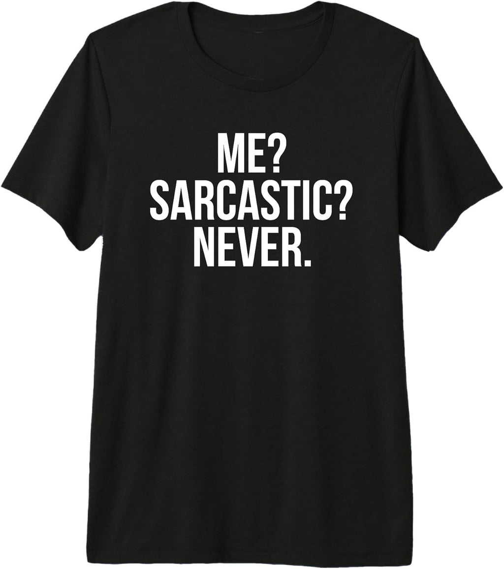 Funny Sayings Shirt
