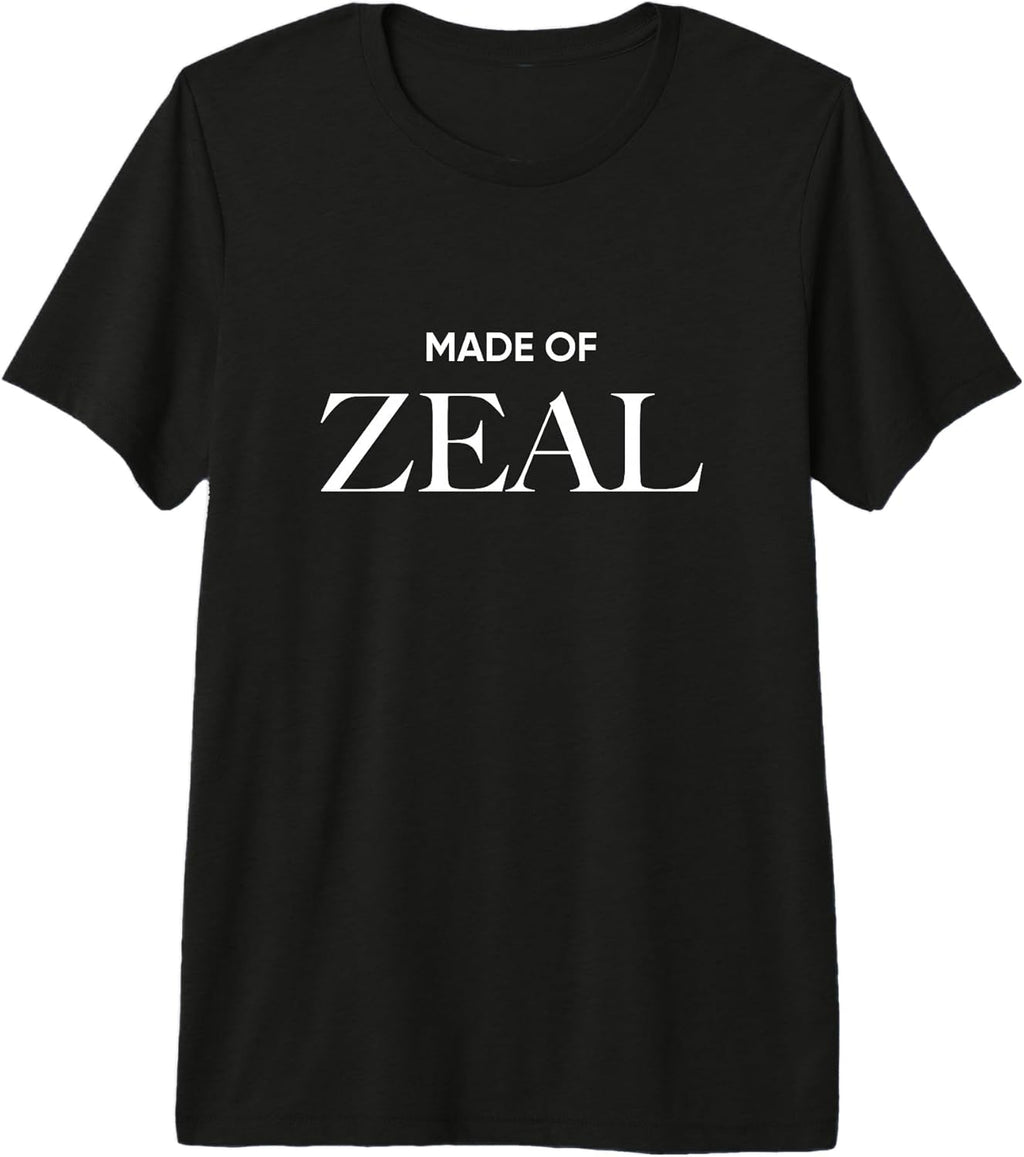 Made Of Zeal Text Slogan Minimalist Design
