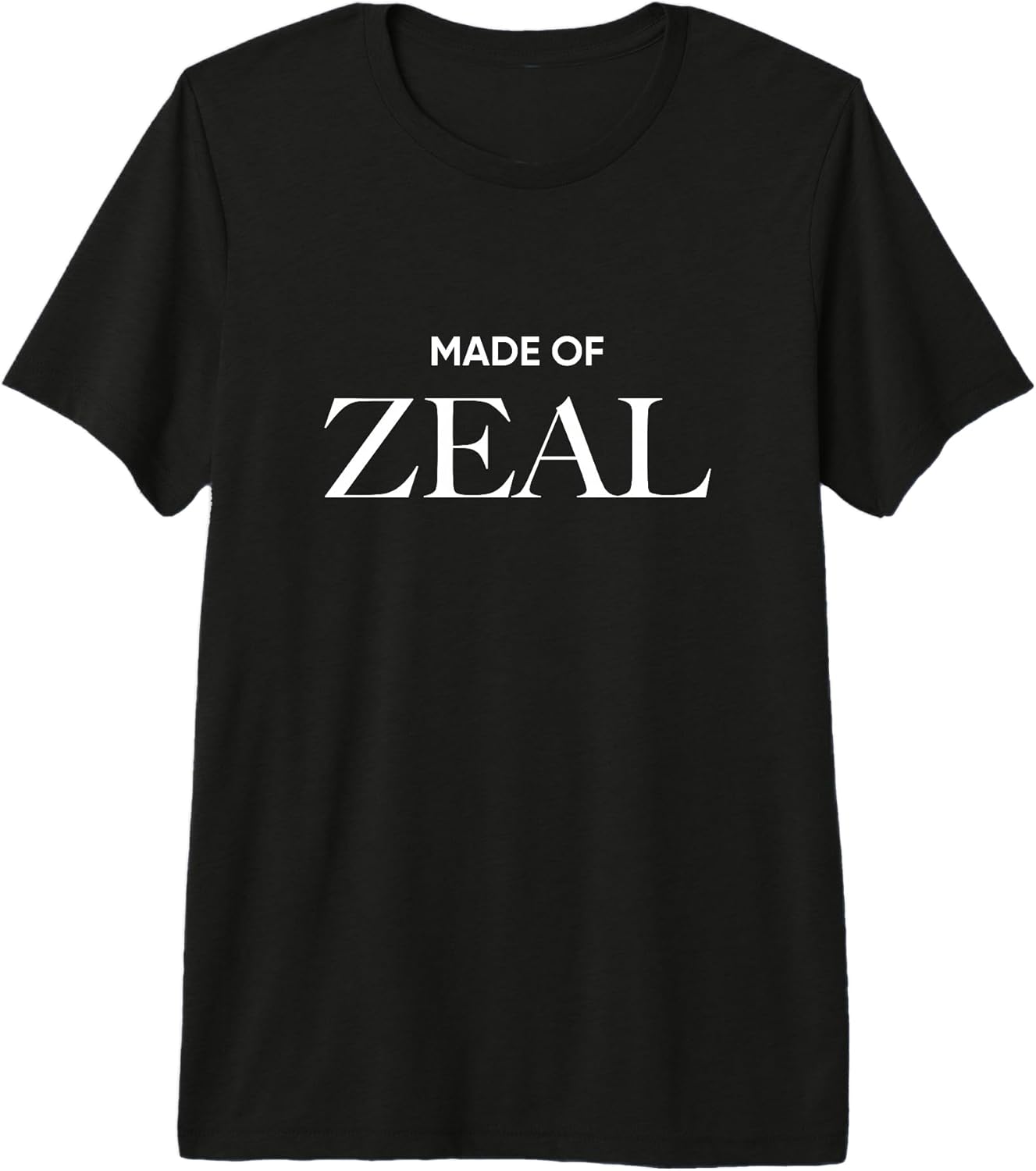 Made Of Zeal Text Slogan Minimalist Design