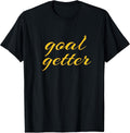 Goal Getter Merch & Gift Ideas