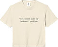 that Sounds Like My Husbandâ€™s Problem Marriage Comfort Colors Crop Top