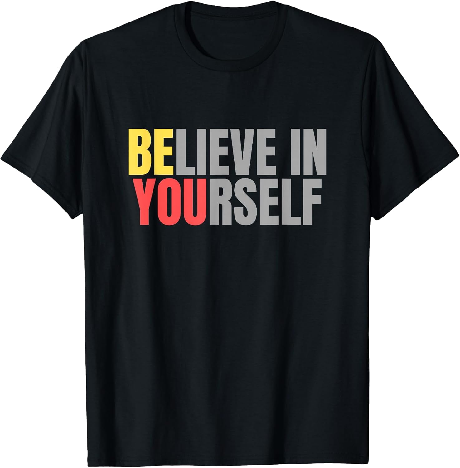 Believe In Yourself Motivational Message