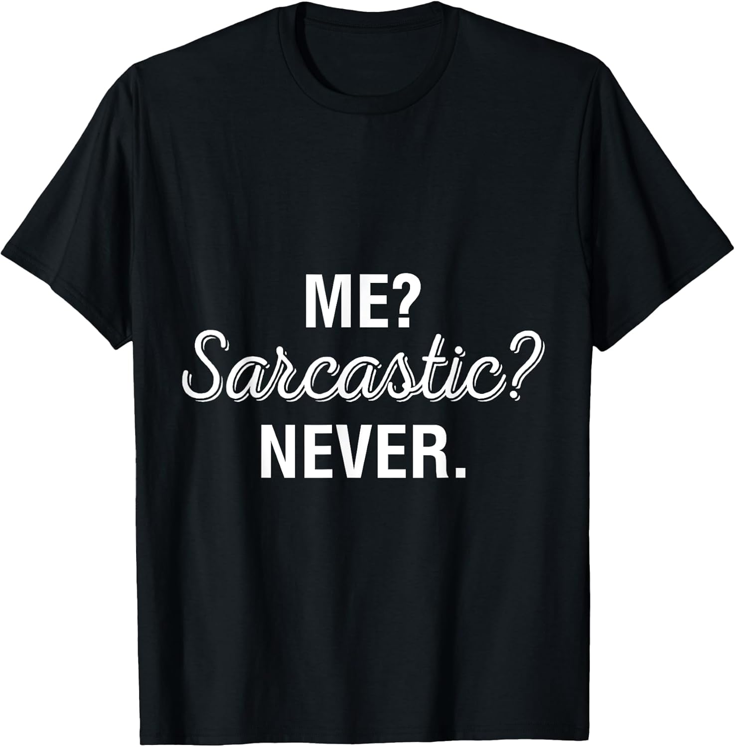 Sarcasm Sarcastic Sayings Gifts For Men Women
