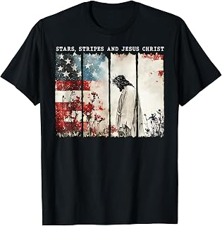 Stars Stripes and Jesus Christ Funny Patriotic Christian T-Shirt