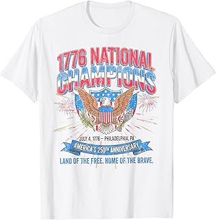 1776 National Champions July 4, 1776 â€“ Philadelphia, PA T-Shirt