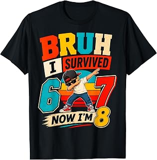 Bruh I Survived 6 7 Now I'm 8 Dabbing 8th Birthday Boys T-Shirt