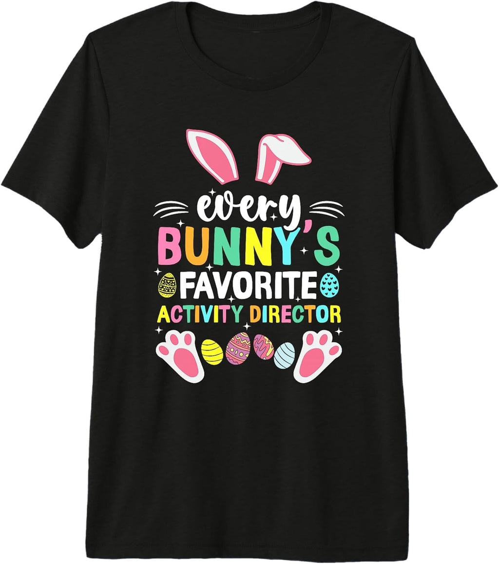 Funny Easter Activity Director Bunny Appreciation