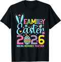 Family Easter 2026 Making Memories Together Shirt