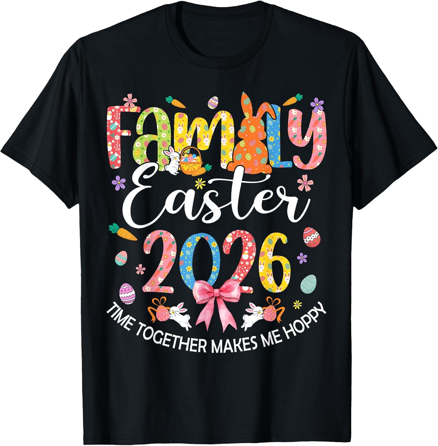 Family Easter 2026 Crew Time Together Makes Me Hoppy T-Shirt