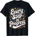 Every Step is Progress