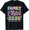 Family Easter 2026 Making Memories Together Tee