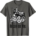 If God Can Use A Donkey He Can Use You Christian Bible Verse T-Shirt