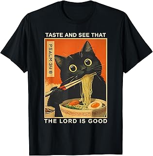 Taste and See that The Lord is Good Psalm 34:8 Cat Japanese T-Shirt