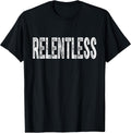 Relentless Tees