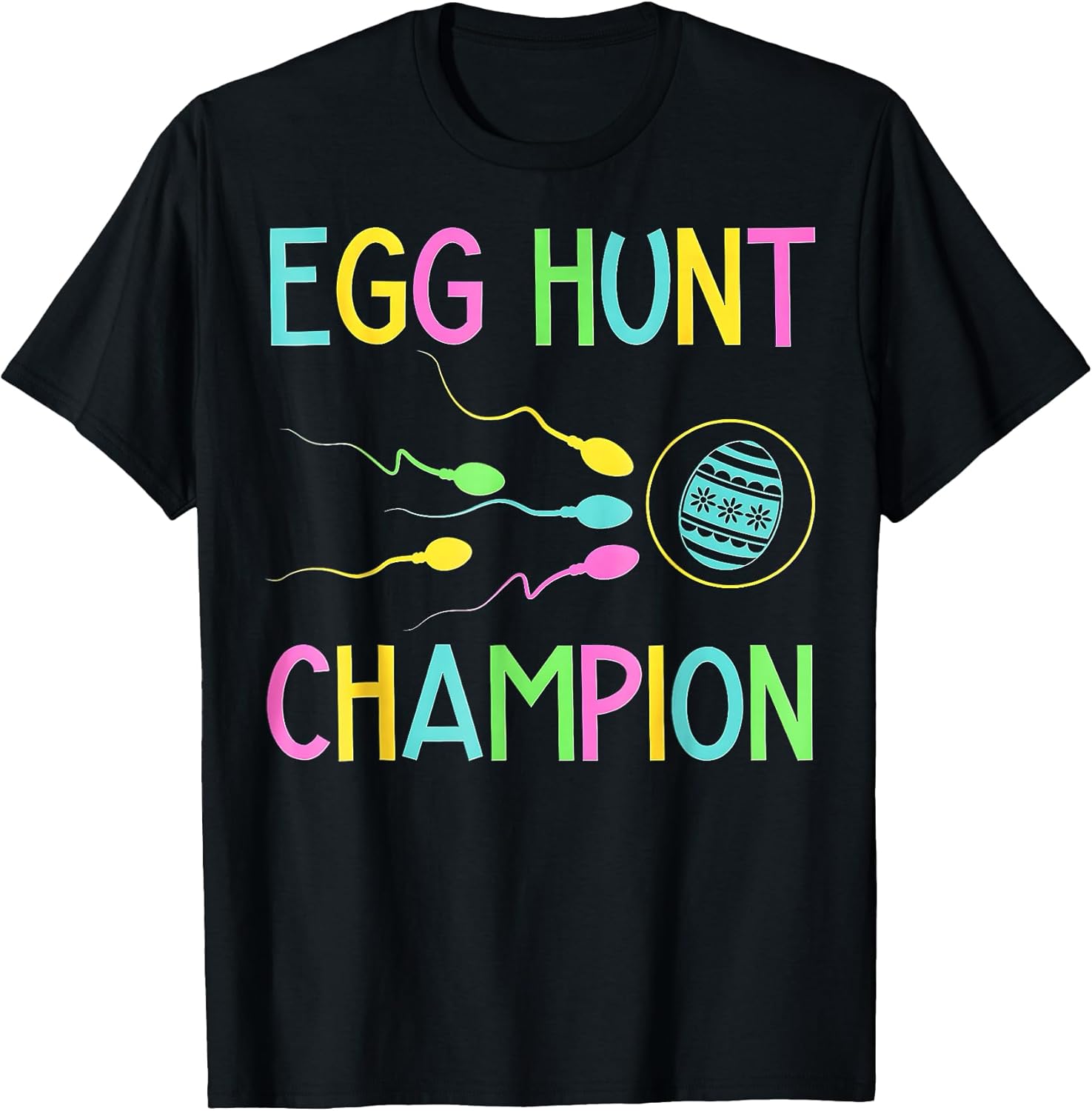 Egg Hunt Champion t -shir t