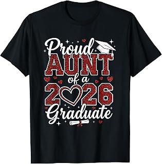 Proud Aunt of A 2026 Graduate Senior 2026 Graduation T-Shirt