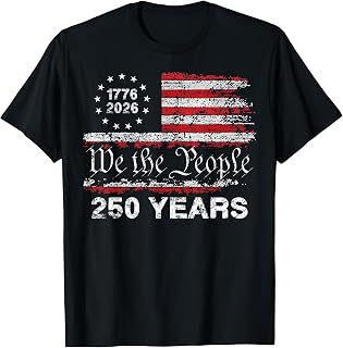 250 Years American Anniversary 1776 2026 250th 4th July T-Shirt