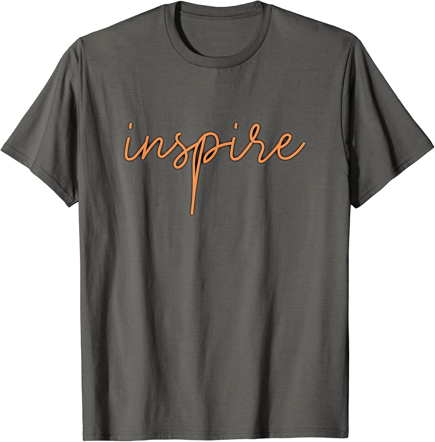 Inspire Motivational Quote Apparel